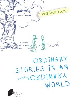 cover image of Ordinary Stories in an Extraordinary World